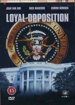 Watch Loyal Opposition Megashare9