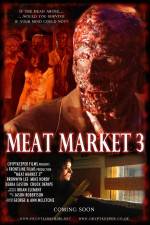 Watch Meat Market 3 Megashare9