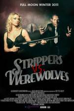 Watch Strippers vs Werewolves Megashare9