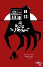 Watch The Hours Till Daylight Megashare9