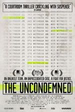 Watch The Uncondemned Megashare9
