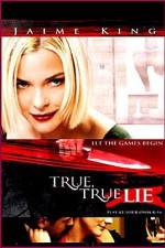 Watch True True Lie Megashare9