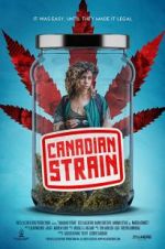 Watch Canadian Strain Megashare9