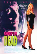 Watch Shock 'Em Dead Megashare9