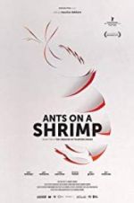 Watch Ants on a Shrimp Megashare9