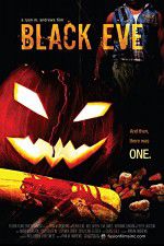 Watch Black Eve Megashare9