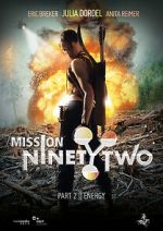 Watch Mission NinetyTwo Megashare9