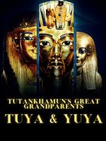 Watch Tutankhamun\'s Great Grandparents Megashare9