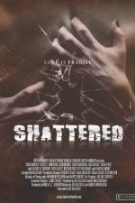 Watch Shattered! Megashare9