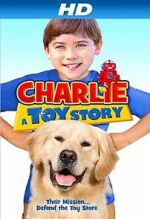 Watch Charlie: A Toy Story Megashare9