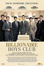 Watch Billionaire Boys Club Megashare9