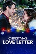 Watch Christmas Love Letter Megashare9