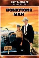 Watch Honkytonk Man Megashare9