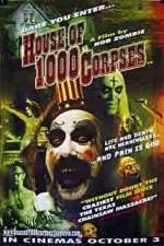 Watch House of 1000 Corpses Megashare9