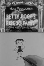 Watch Betty Boop\'s Rise to Fame (Short 1934) Megashare9