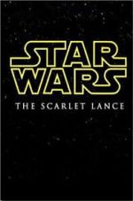 Watch Star Wars: The Scarlet Lance (Short 2014) Megashare9