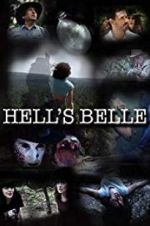 Watch Hell\'s Belle Megashare9