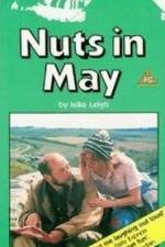 Watch Play for Today - Nuts in May Megashare9