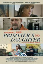 Watch Prisoner\'s Daughter Megashare9