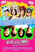 Watch We Are Little Zombies Megashare9