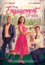 Watch The Engagement Dress Megashare9