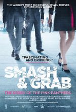 Watch Smash & Grab: The Story of the Pink Panthers Megashare9