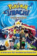 Watch Pokemon: Jirachi - Wish Maker Megashare9