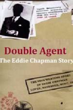 Watch Double Agent The Eddie Chapman Story Megashare9