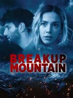 Watch Breakup Mountain Megashare9