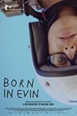 Watch Born in Evin Megashare9