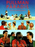 Watch Pullman paradis Megashare9