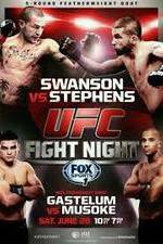 Watch UFC Fight Night 44: Swanson vs. Stephens Megashare9