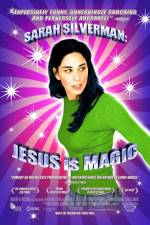 Watch Sarah Silverman: Jesus Is Magic Megashare9
