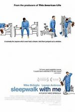 Watch Sleepwalk with Me Megashare9