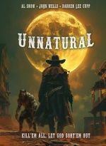 Watch Unnatural Megashare9