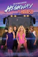 Watch Highway to Havasu Megashare9