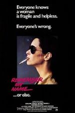 Watch Remember My Name Megashare9