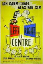 Watch Left Right and Centre Megashare9