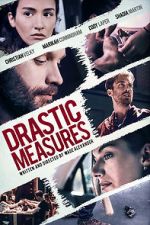 Watch Drastic Measures Megashare9