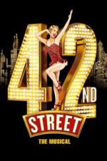 Watch 42nd Street: The Musical Megashare9