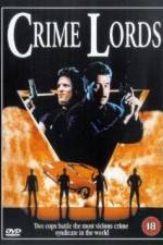 Watch Crime Lords Megashare9