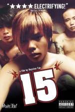 Watch 15 The Movie Megashare9