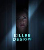 Watch Killer Design Megashare9