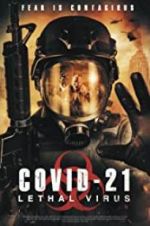 Watch COVID-21: Lethal Virus Megashare9