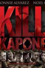 Watch Kill Kapone Megashare9