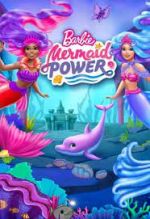 Watch Barbie: Mermaid Power Megashare9