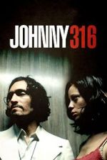 Watch Johnny 316 Megashare9