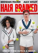 Watch Hair Brained Megashare9