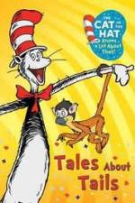 Watch Cat in the Hat: Tales About Tails Megashare9
