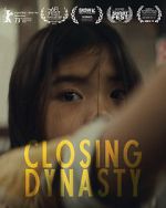 Watch Closing Dynasty (Short 2023) Megashare9